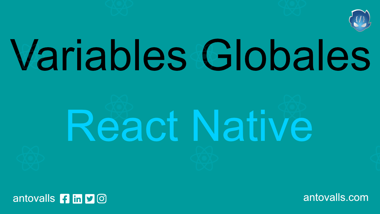 Variables Globales React Native